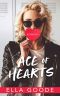 [FU High 01] • Ace of Hearts